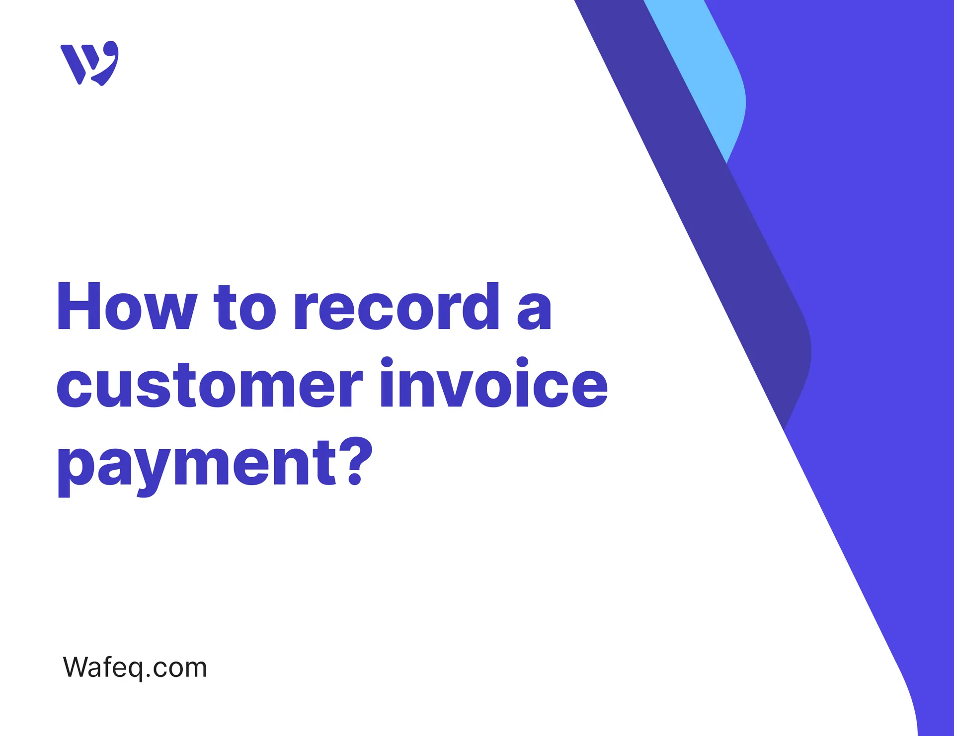How to record a customer invoice payment?